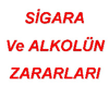 Sigara ve Alkoln Zararlar