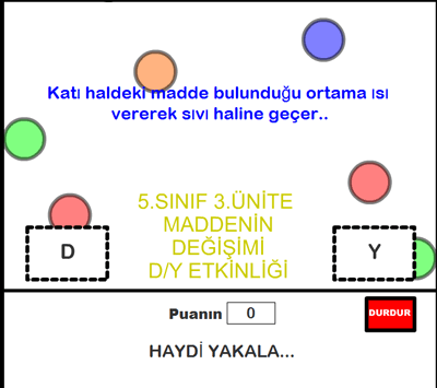 Hal degiim zellikleri doru yanl oyun etkinlii